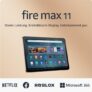 Amazon Fire Max 11 Pro 11 Zoll klar nur 159,99 Euro statt 269,99 Euro